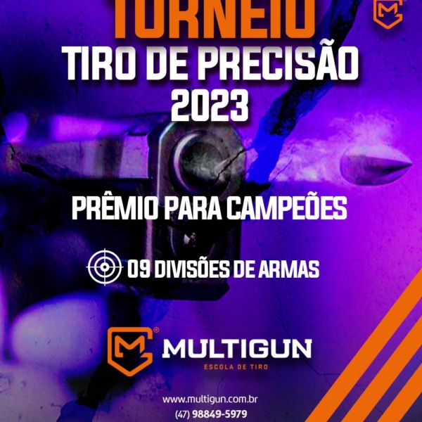 TORNEIO DE TIRO DE PRECISÃO MULTIGUN 2022 - MULTIGUN - ESCOLA DE TIRO